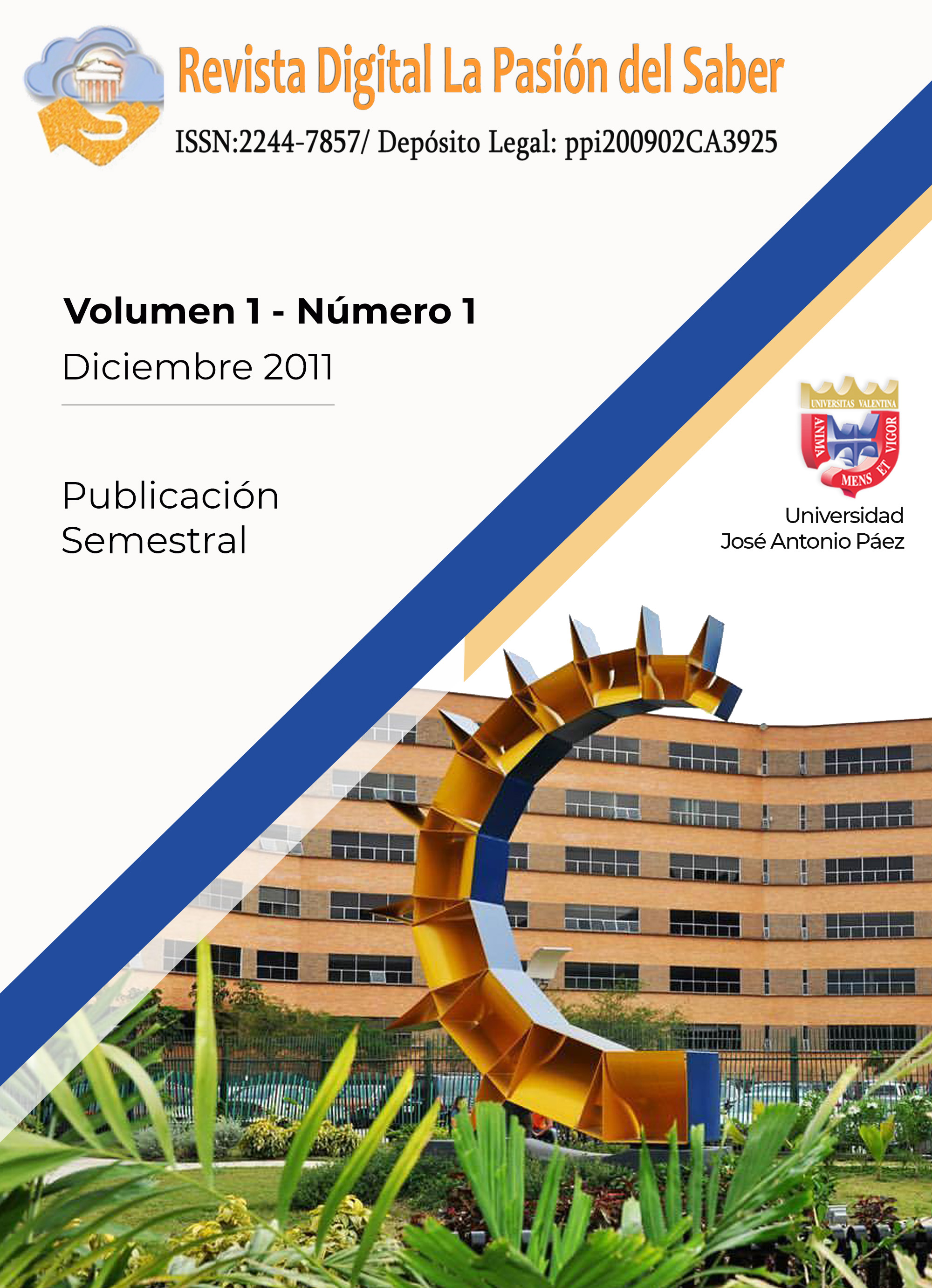					Ver Vol. 1 Núm. 1 (2011): La Pasión del Saber.  Volumen 1. Número 1.  Diciembre 2011
				